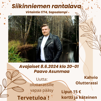Avajaistanssit lauantaina 8.6.2024 klo 20-01 Siikinniemen rantalavalla Alavuden Sapsalammilla, esiintymässä Paavo Asunmaa.