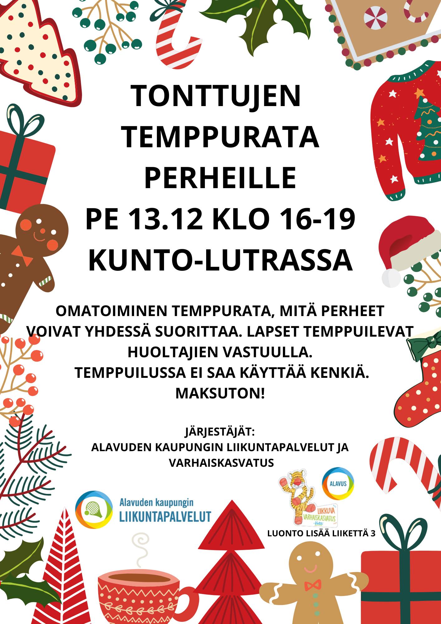 Tonttujen temppurata perheille perjantaina 13.12.2024 klo 16-19 Alavuden Kunto-Lutran liikuntasalissa.